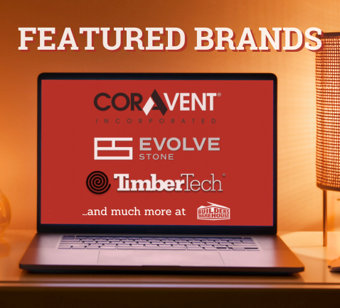 Shop our featured brands like Cor-a-vent, Evolve Stone, and TimberTech.